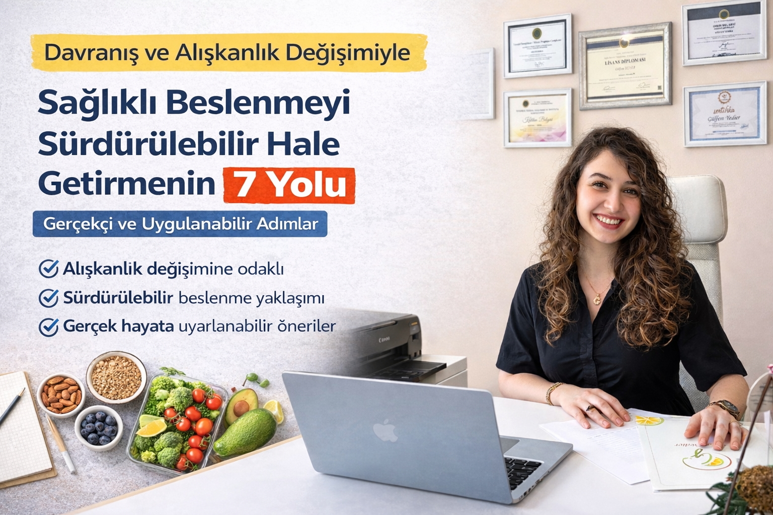 Davranış ve Alışkanlık Değişikliği ile Sağlıklı Beslenmeyi Sürdürülebilir Hale Getirmenin 7 Yolu